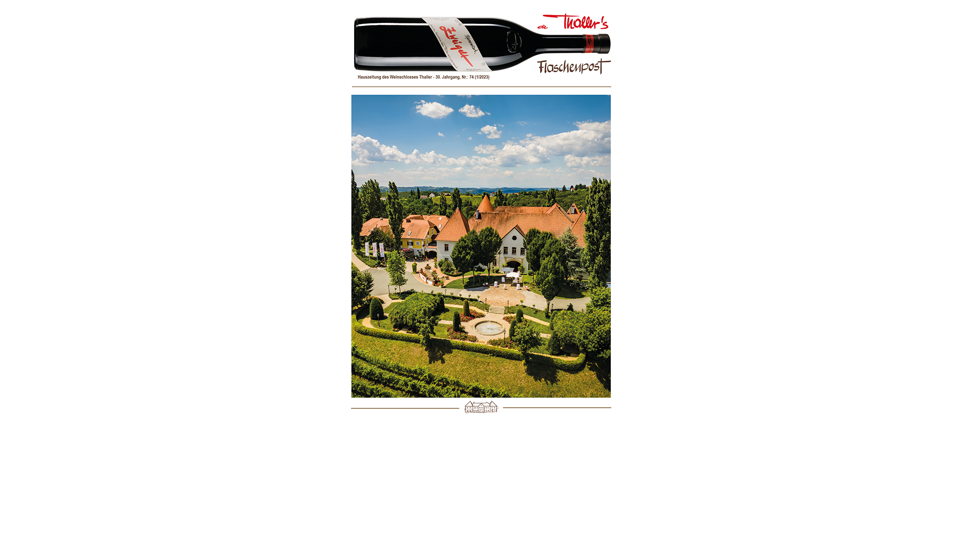 The new "Flaschenpost" is out now! Weinschloss Thaller
